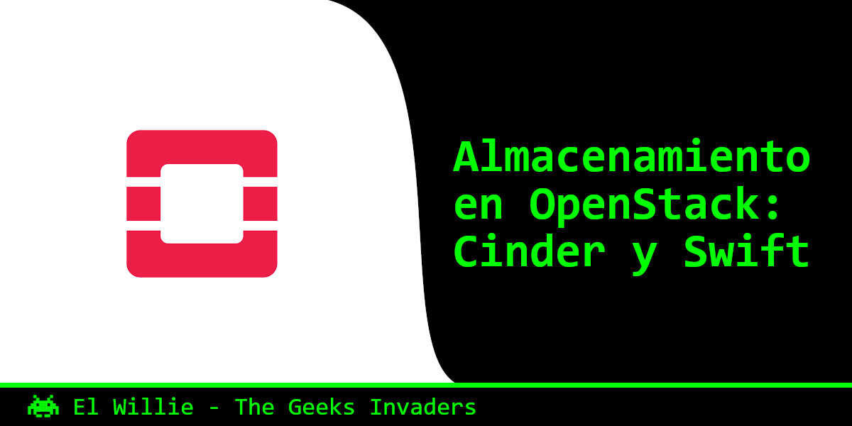 OpenStack – El Servicio de Almacenamiento: Cinder y Swift