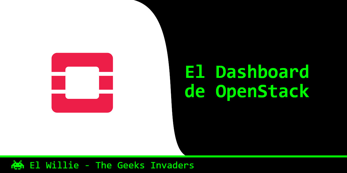 OpenStack – El Dashboard (Proyecto Horizon) y la CLI