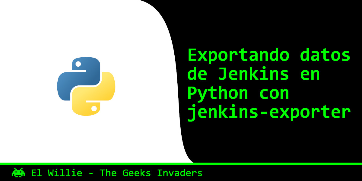 Python – Exportando datos de Jenkins con jenkins-exporter